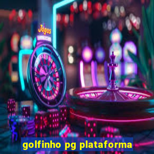 golfinho pg plataforma